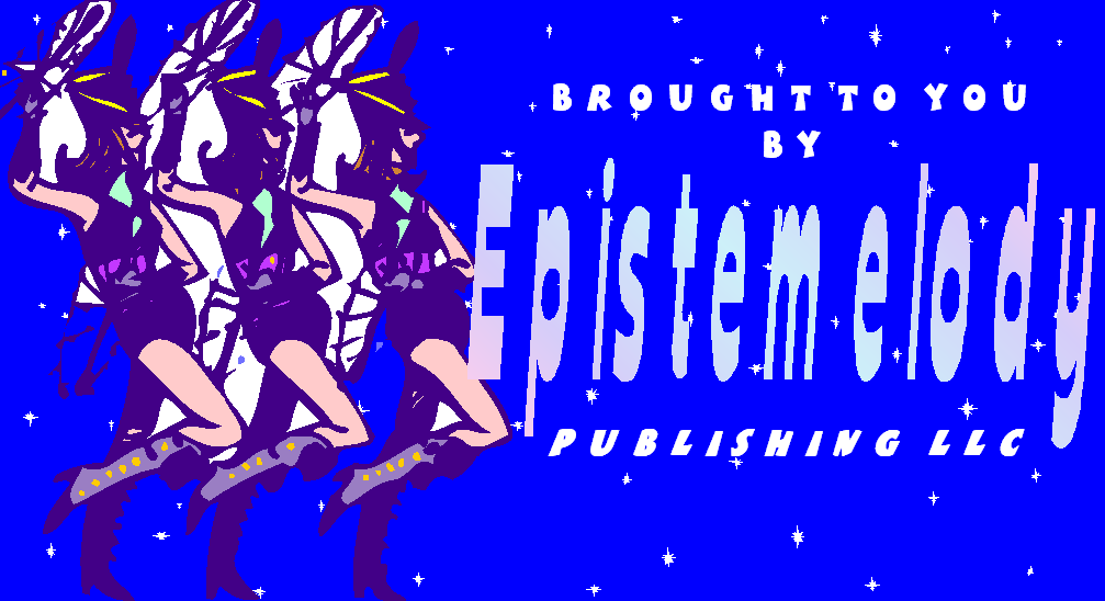 Brought to you by Epistemelody